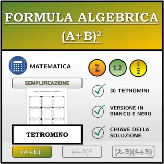Tetramino: Formula algebrica (A+B)², semplificazione