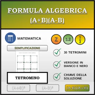 Tetramino: Formula algebrica (A+B)(A-B), semplificazione
