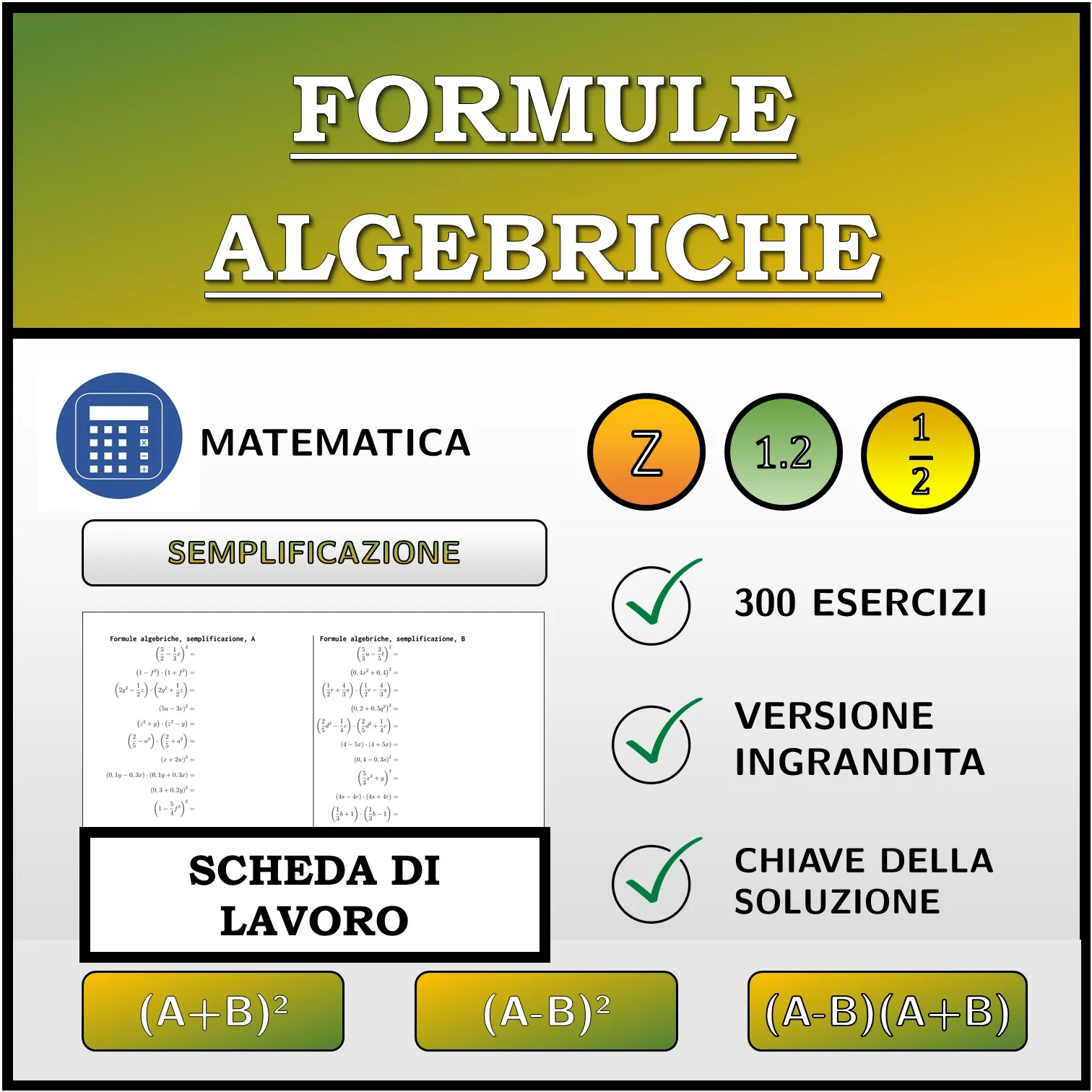 Scheda di lavoro: Formule algebriche, semplificazione