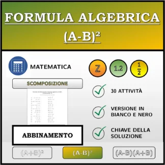 Esercizio di abbinamento: Formula algebrica (A-B)², scomposizione
