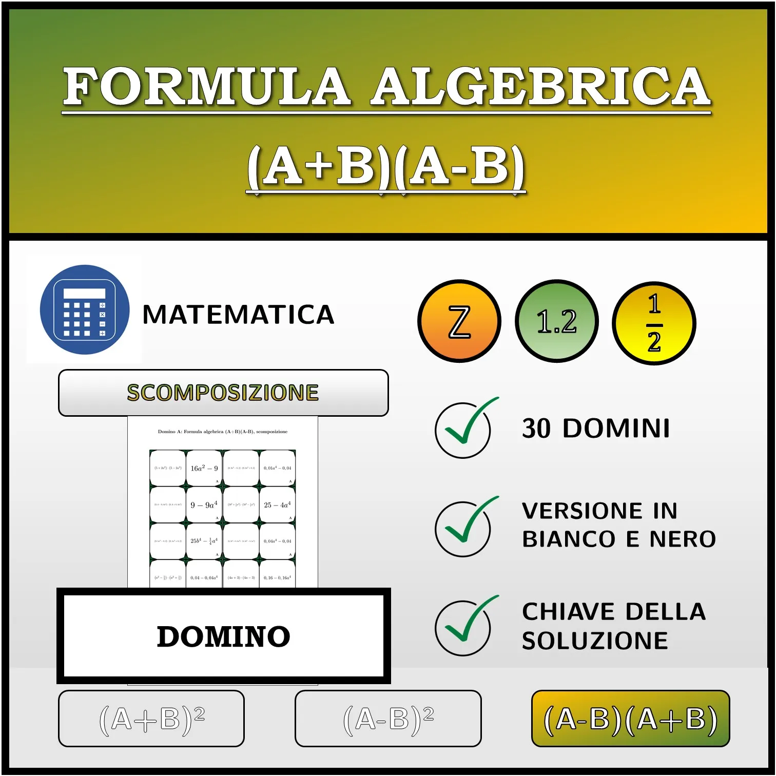 Domino: Formula algebrica (A+B)(A-B), scomposizione
