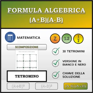Tetramino: Formula algebrica (A+B)(A-B), scomposizione