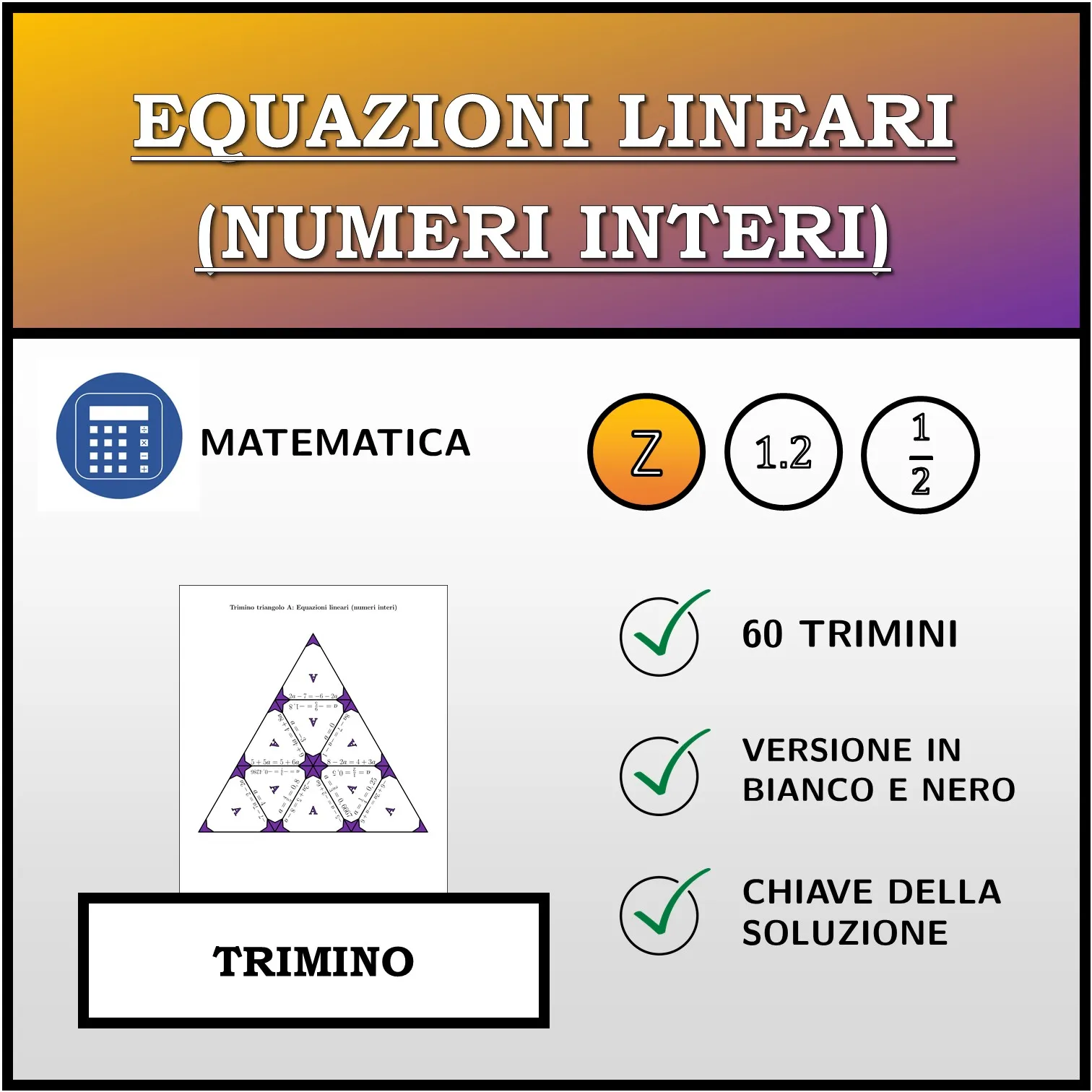 Trimino: Equazioni lineari (numeri interi)