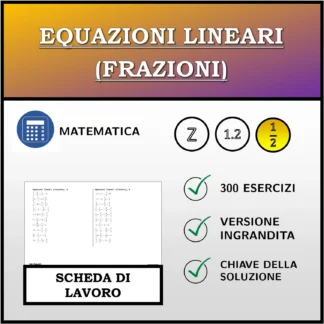 Scheda di lavoro: Equazioni lineari (frazioni)