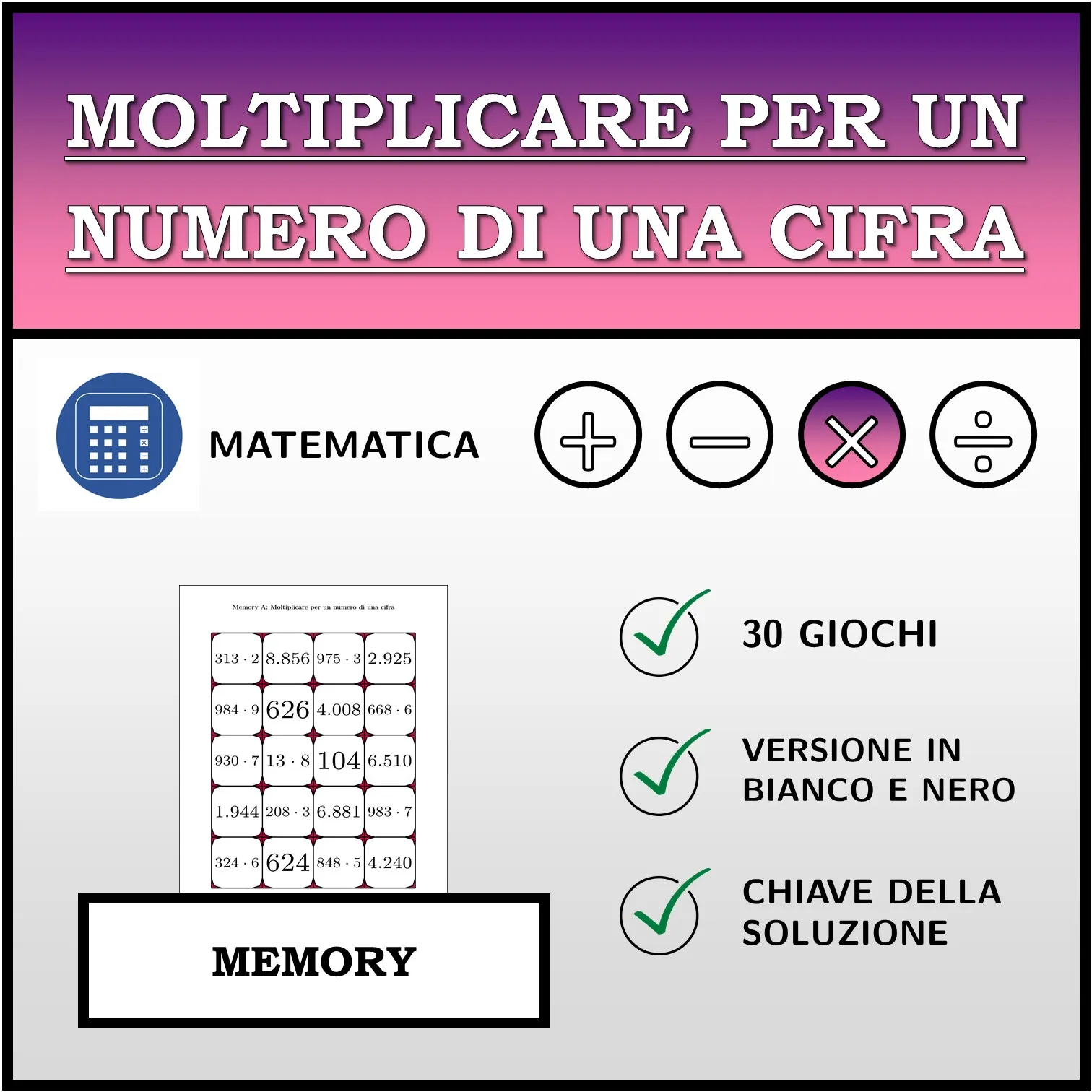Memory: Moltiplicare per un numero di una cifra