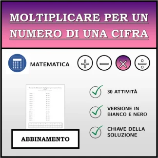 Esercizio di abbinamento: Moltiplicare per un numero di una cifra