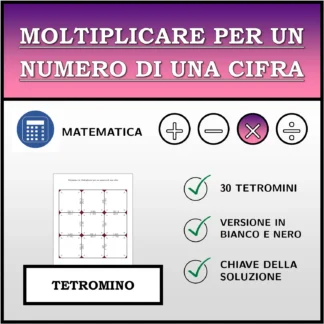 Tetramino: Moltiplicare per un numero di una cifra