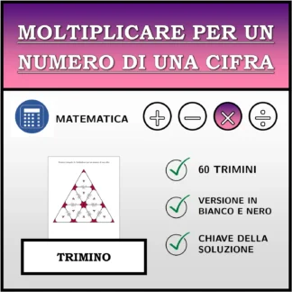 Trimino: Moltiplicare per un numero di una cifra