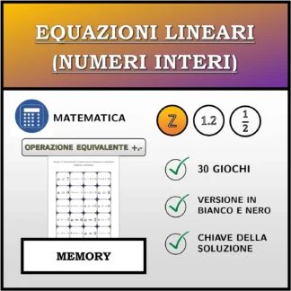 Memory: Equazioni lineari (numeri interi), trasformazione equivalente (addizione, sottrazione)
