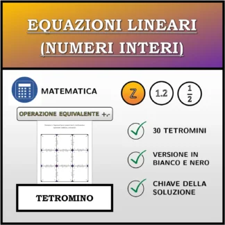 Tetramino: Equazioni lineari (numeri interi), trasformazione equivalente (addizione, sottrazione)