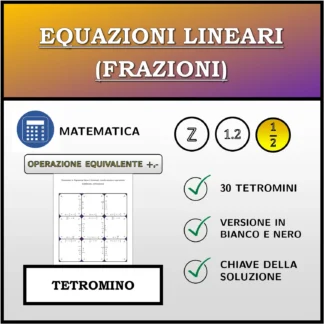 Tetramino: Equazioni lineari (frazioni), trasformazione equivalente (addizione, sottrazione)