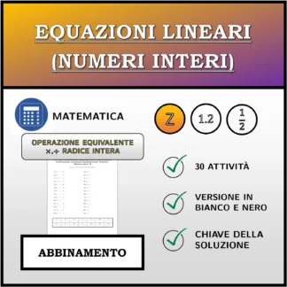 Esercizio di abbinamento: Equazioni lineari (numeri interi), trasformazione equivalente (moltiplicazione, divisione), soluzione intera