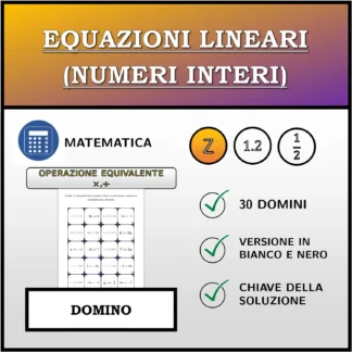 Domino: Equazioni lineari (numeri interi), trasformazione equivalente (moltiplicazione, divisione)
