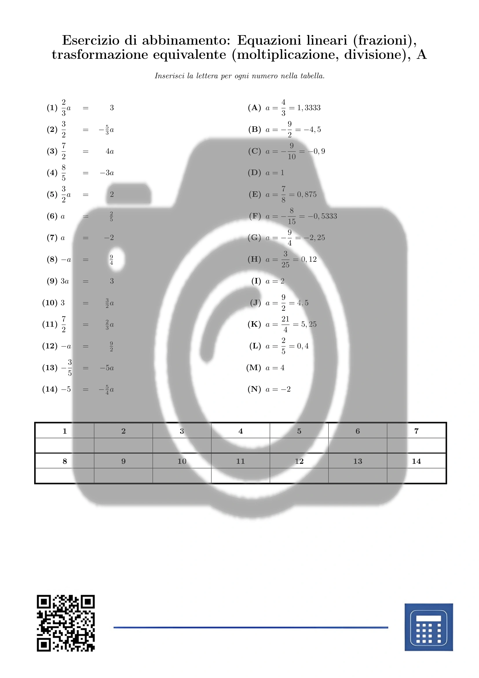 Esercizio di abbinamento: Equazioni lineari (frazioni), trasformazione equivalente (moltiplicazione, divisione) - immagine 2
