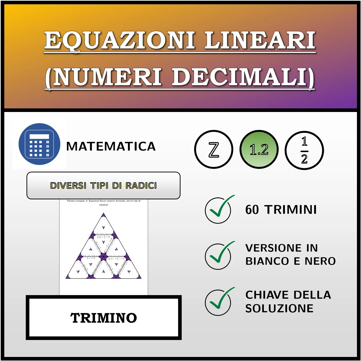 Trimino: Equazioni lineari (numeri decimali), diversi tipi di soluzioni
