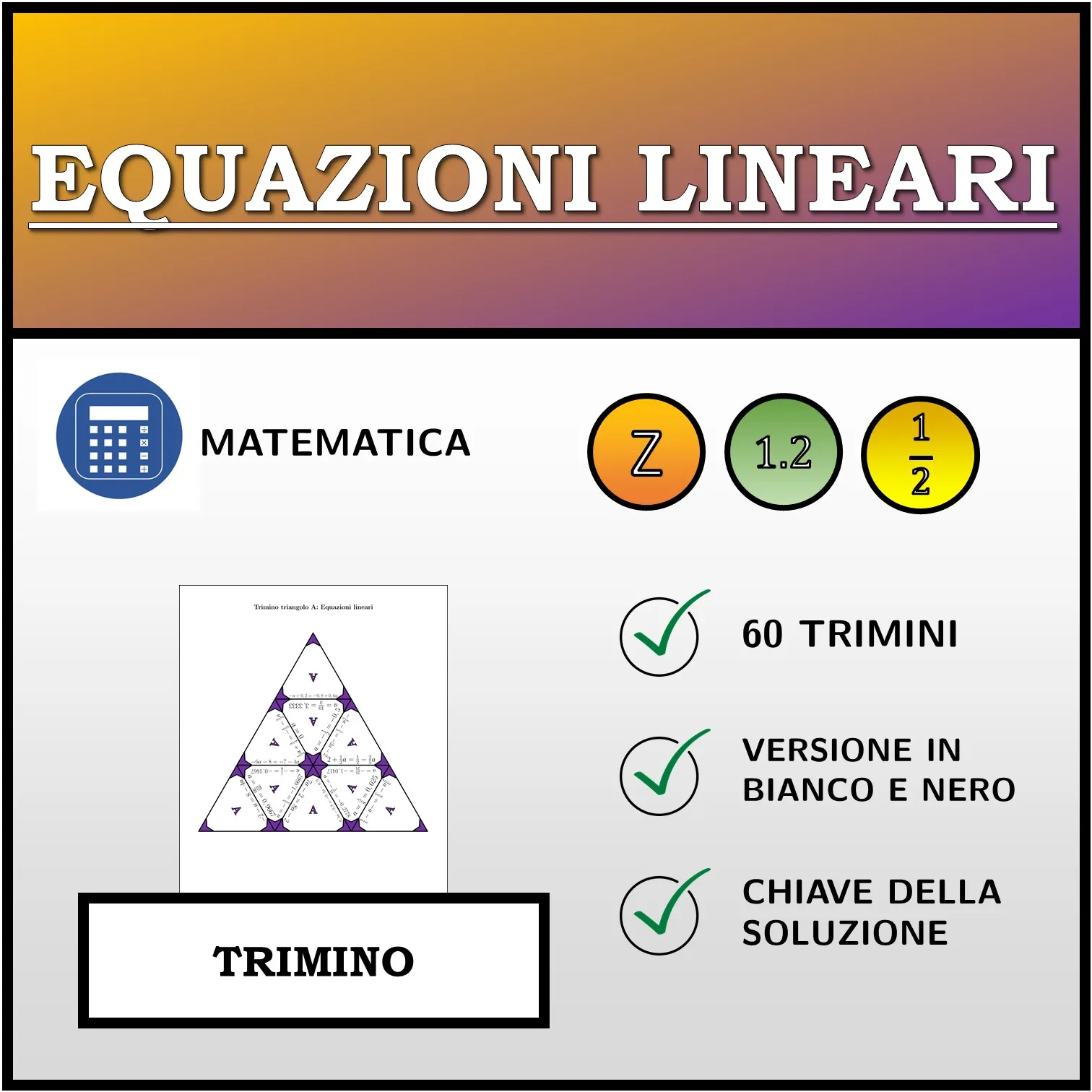 Trimino: Equazioni lineari