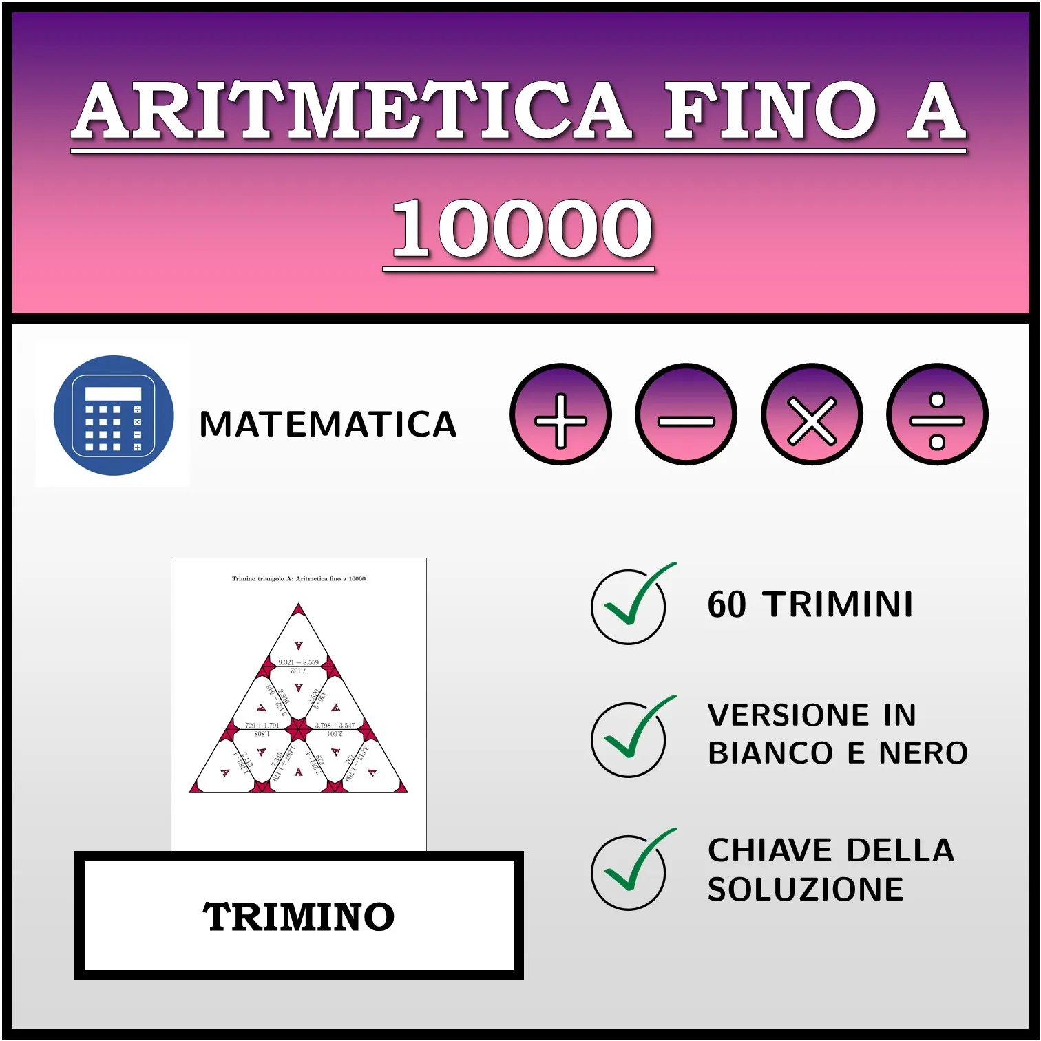 Trimino: Aritmetica fino a 10000