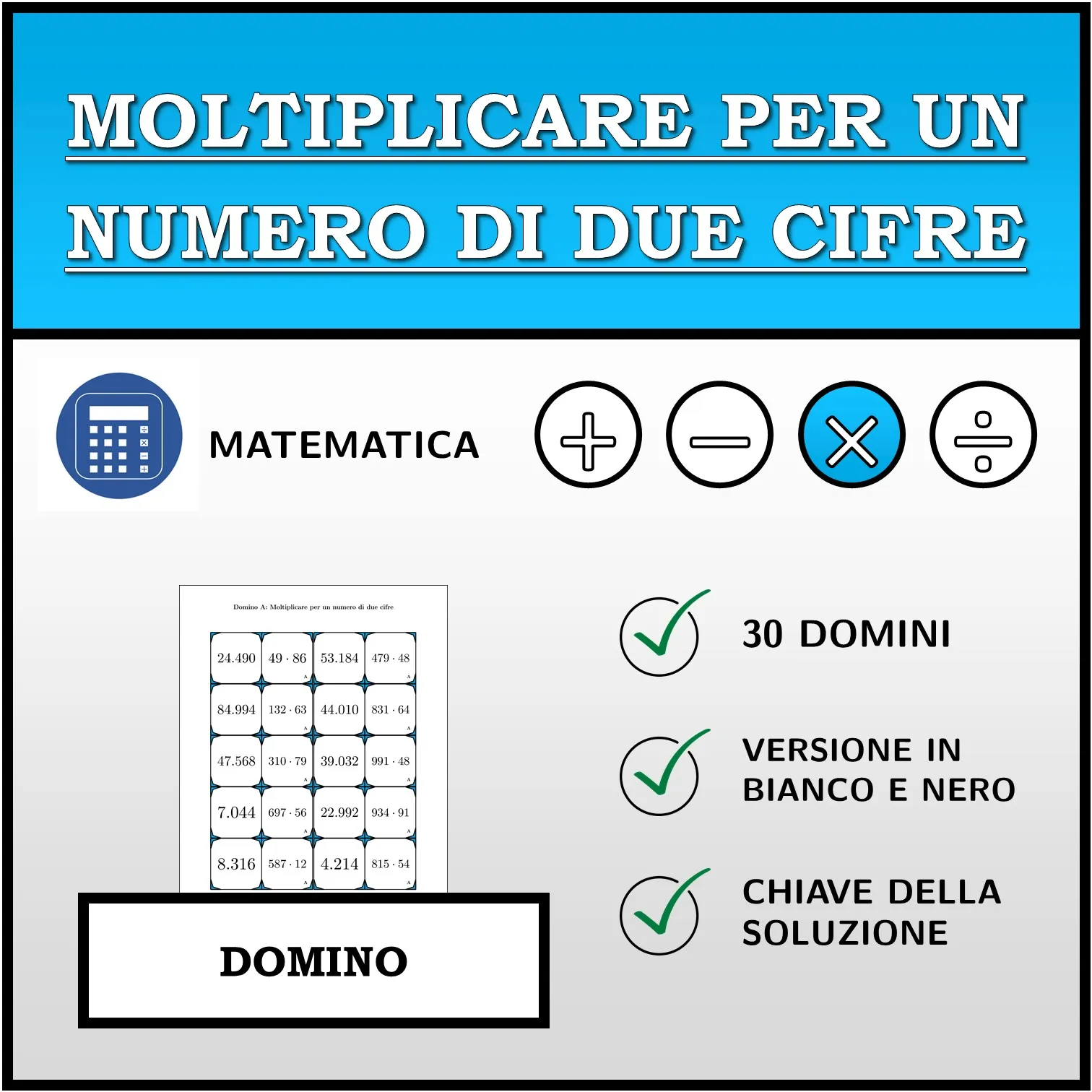Domino: Moltiplicare per un numero di due cifre