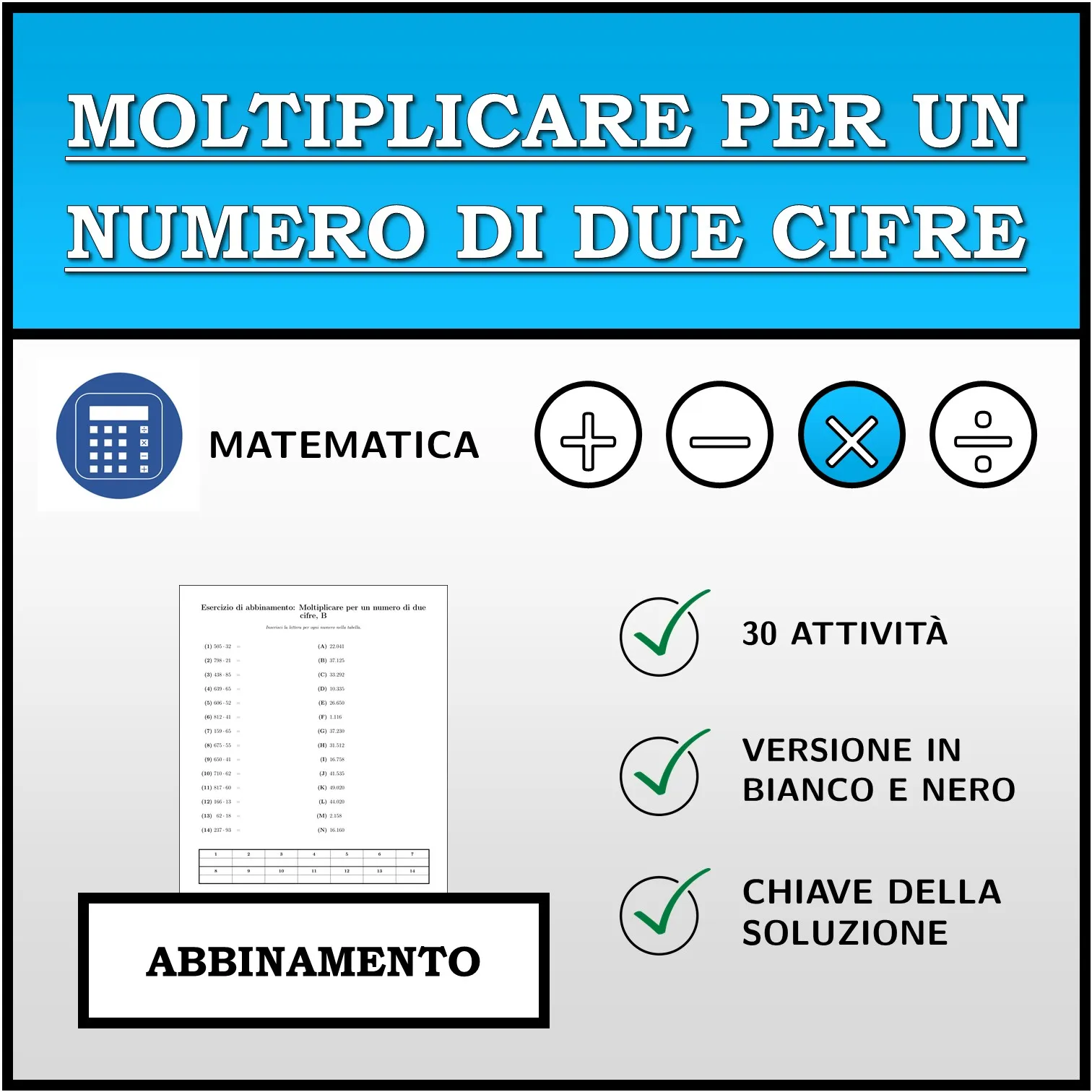 Esercizio di abbinamento: Moltiplicare per un numero di due cifre