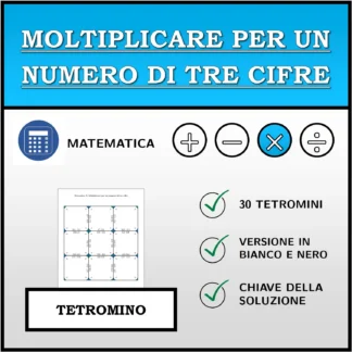 Tetramino: Moltiplicare per un numero di tre cifre