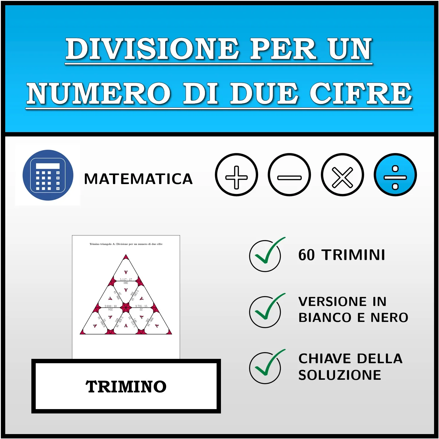 Trimino: Divisione per un numero di due cifre