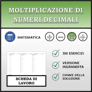 Scheda di lavoro: Moltiplicazione di numeri decimali