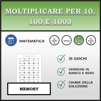 Memory: Moltiplicare per 10, 100 e 1000