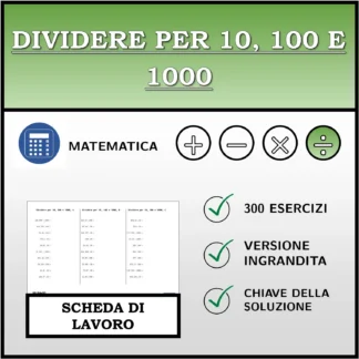 Scheda di lavoro: Dividere per 10, 100 e 1000