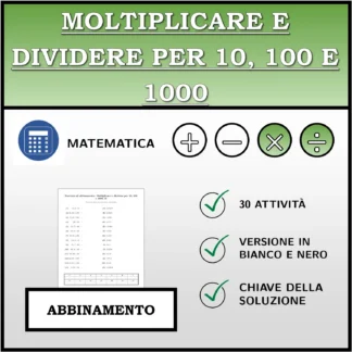 Esercizio di abbinamento: Moltiplicare e dividere per 10, 100 e 1000