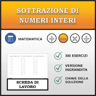 Scheda di lavoro: Sottrazione di numeri interi
