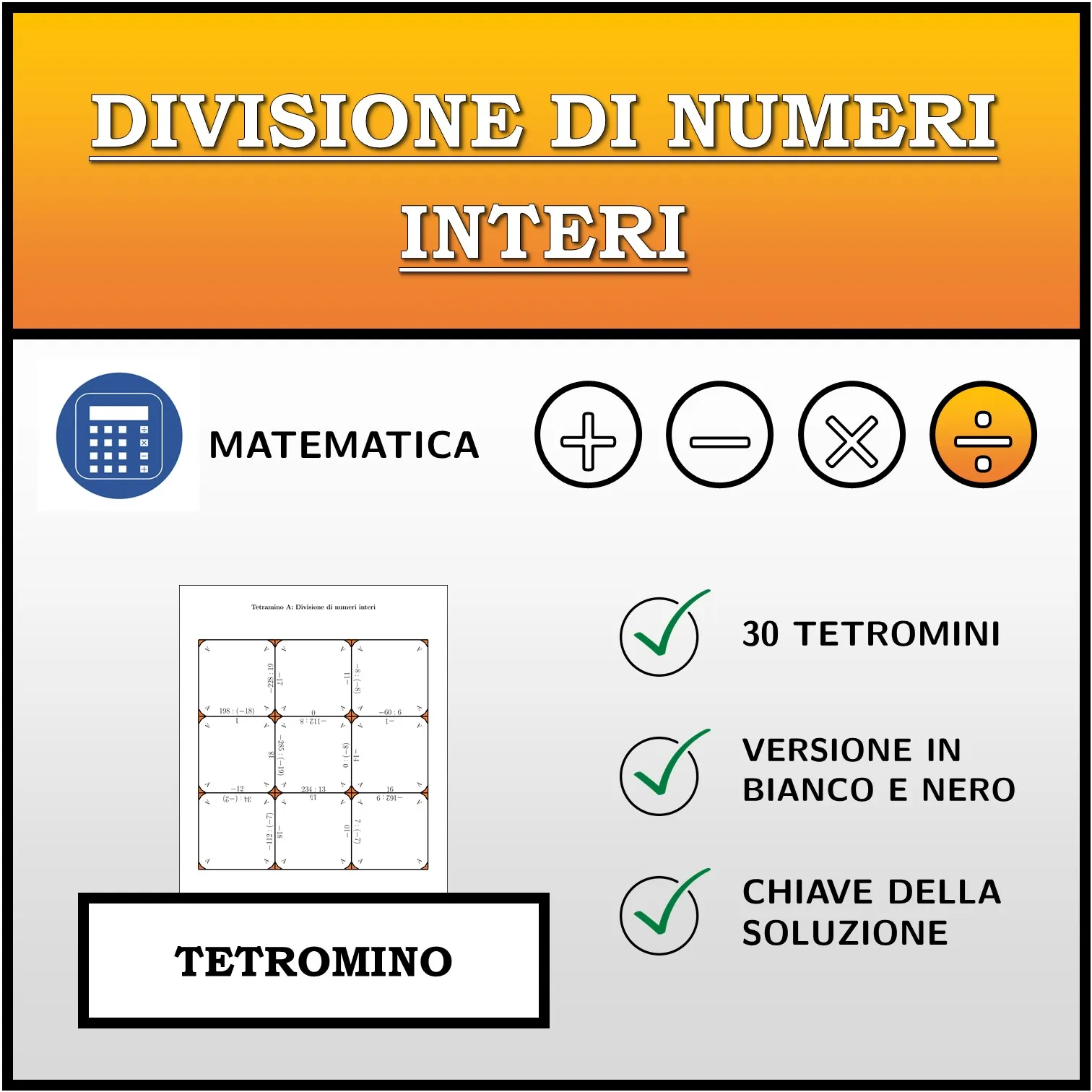 Tetramino: Divisione di numeri interi