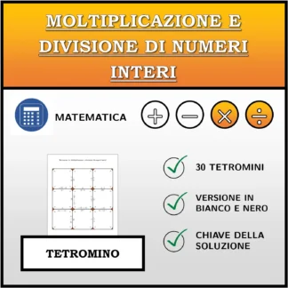 Tetramino: Moltiplicazione e divisione di numeri interi