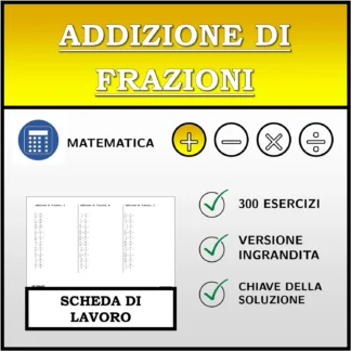 Scheda di lavoro: Addizione di frazioni
