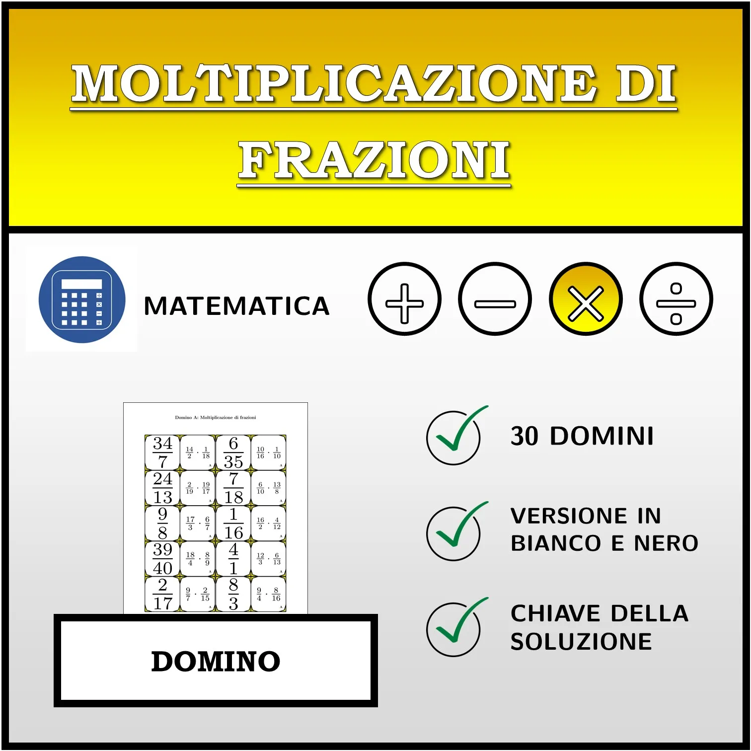 Domino: Moltiplicazione di frazioni