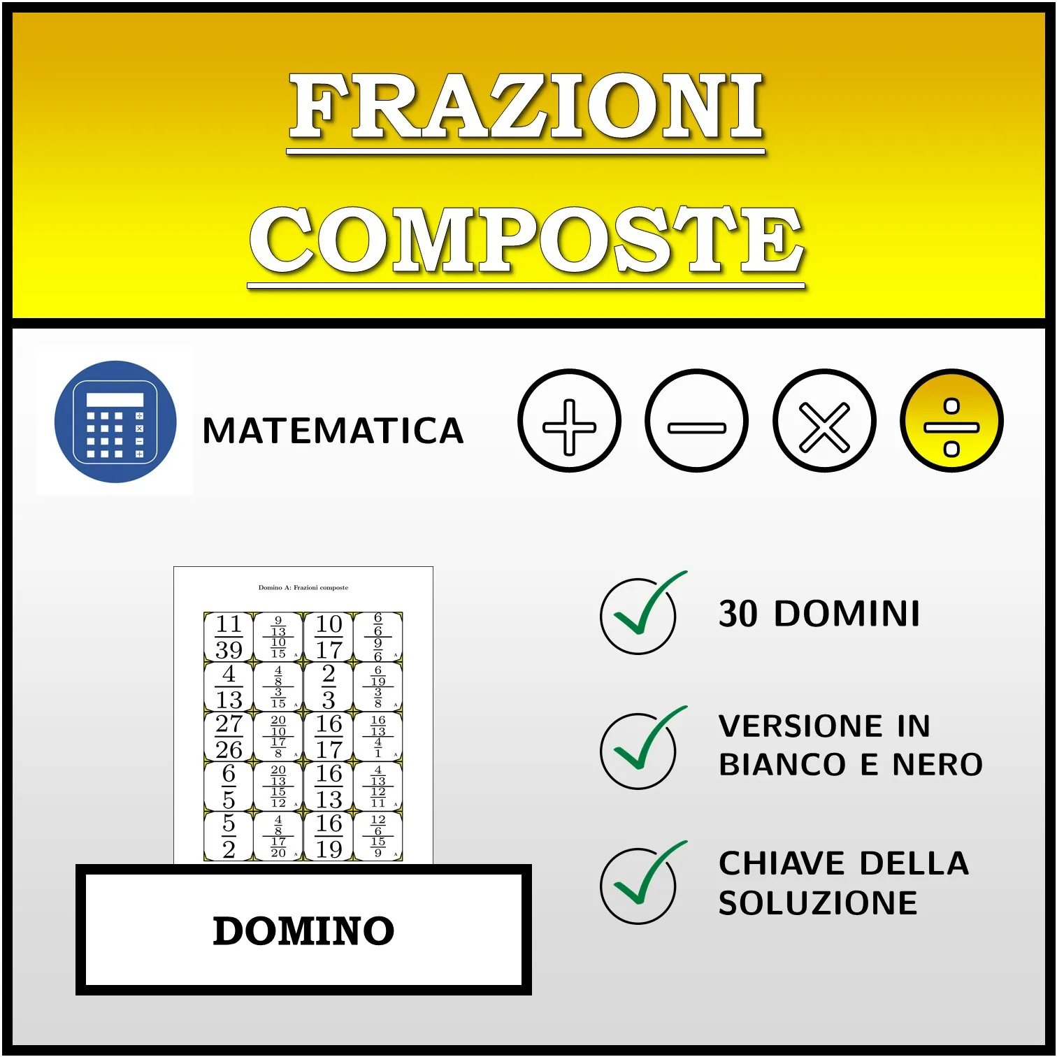 Domino: Frazioni composte