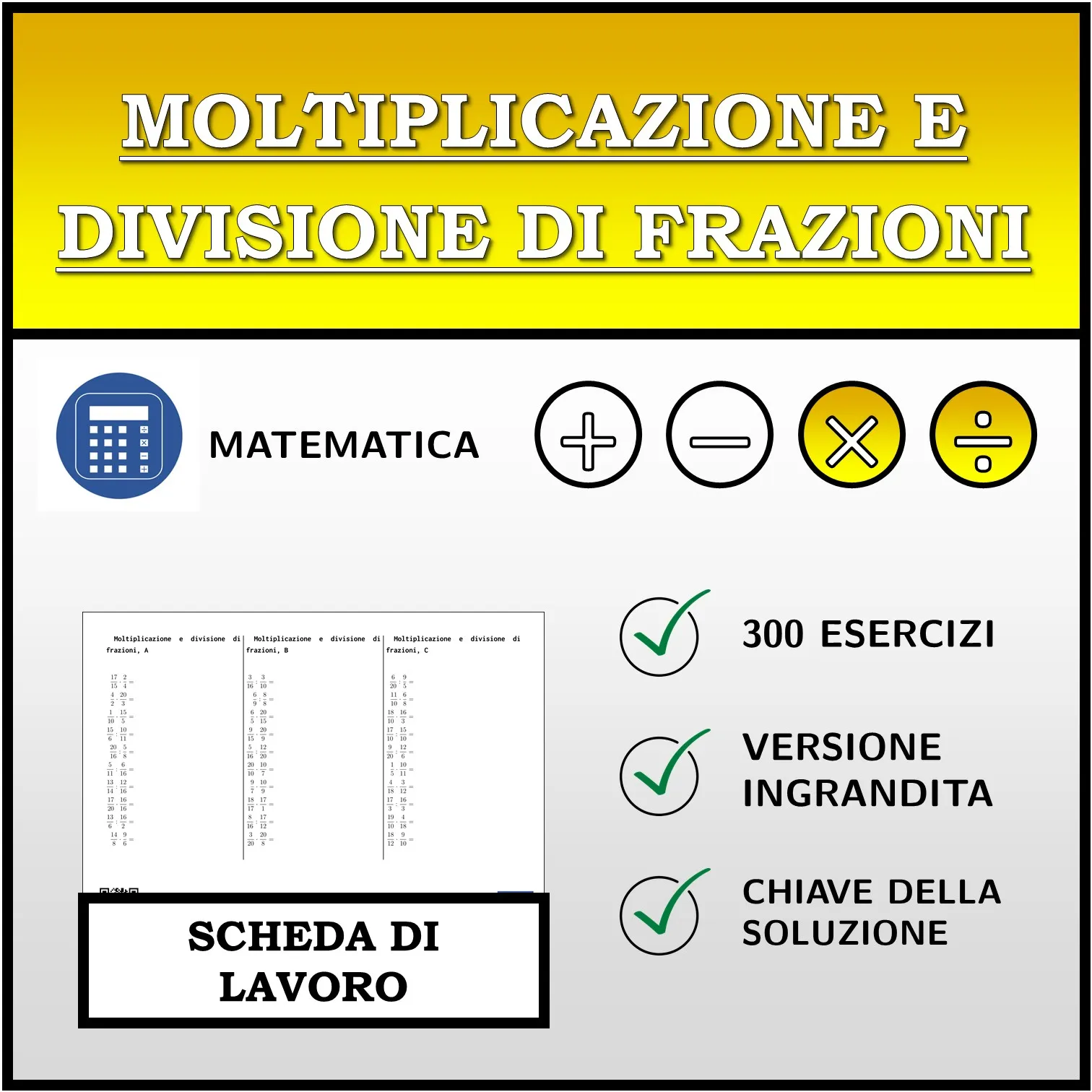 Scheda di lavoro: Moltiplicazione e divisione di frazioni