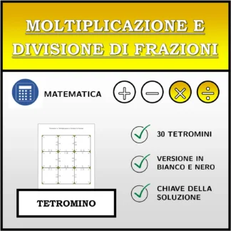 Tetramino: Moltiplicazione e divisione di frazioni