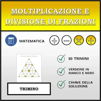 Trimino: Moltiplicazione e divisione di frazioni