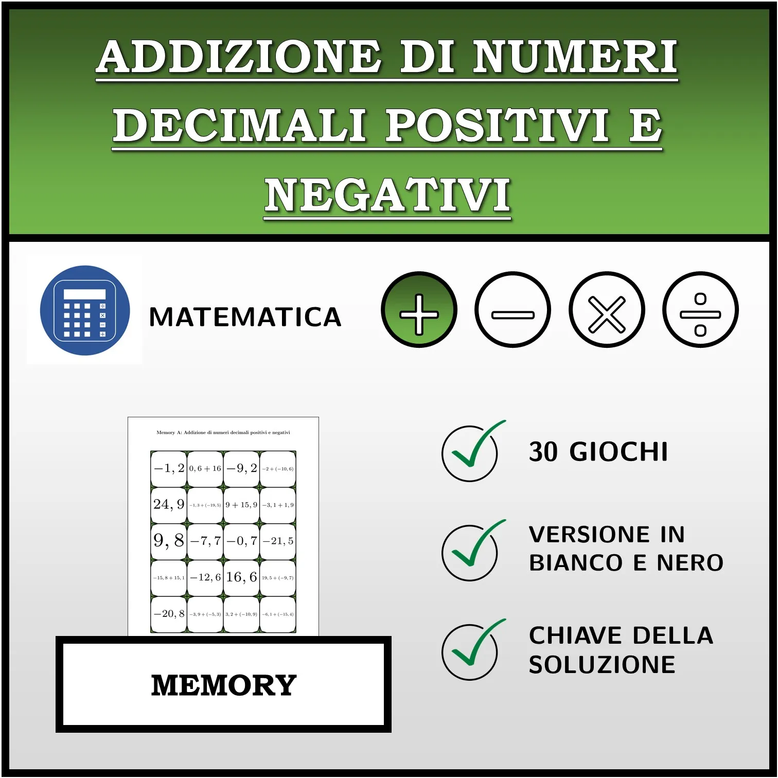 Memory: Addizione di numeri decimali positivi e negativi