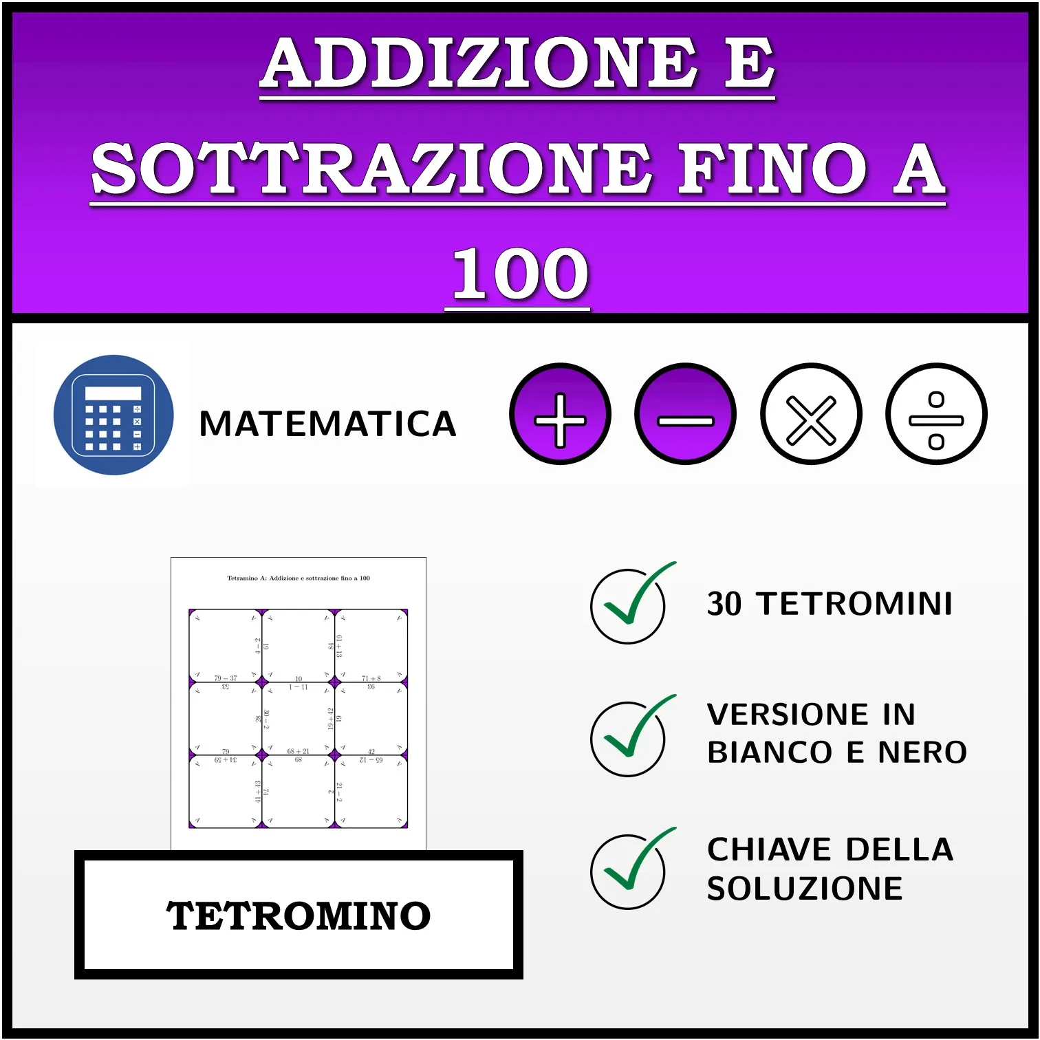 Tetramino: Addizione e sottrazione fino a 100