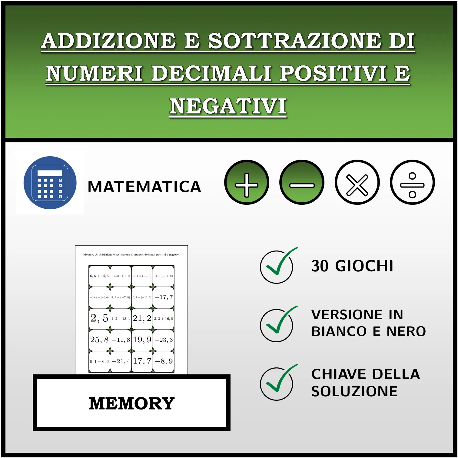 Memory: Addizione e sottrazione di numeri decimali positivi e negativi