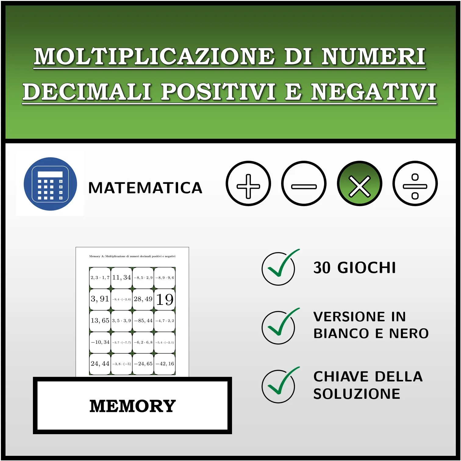 Memory: Moltiplicazione di numeri decimali positivi e negativi