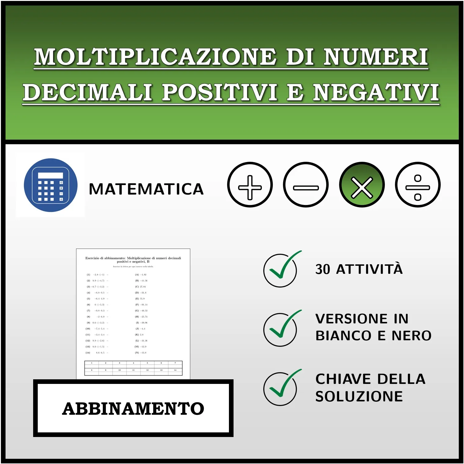 Esercizio di abbinamento: Moltiplicazione di numeri decimali positivi e negativi