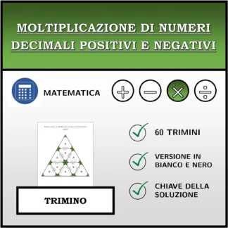Trimino: Moltiplicazione di numeri decimali positivi e negativi