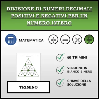 Trimino: Divisione di numeri decimali positivi e negativi per un numero intero