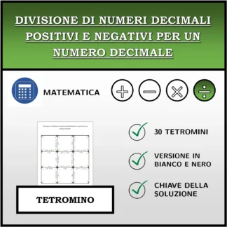 Tetramino: Divisione di numeri decimali positivi e negativi per un numero decimale