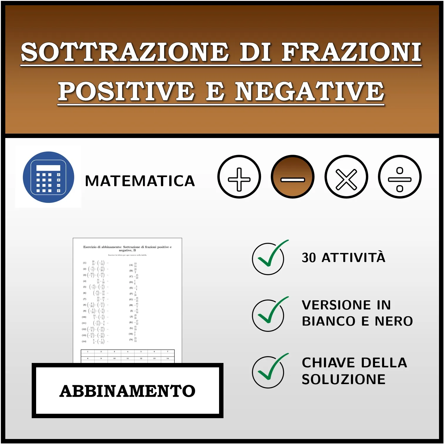 Esercizio di abbinamento: Sottrazione di frazioni positive e negative
