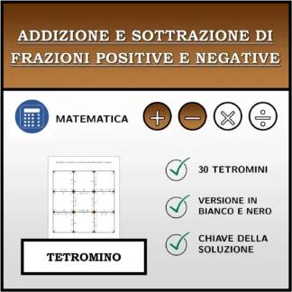 Tetramino: Addizione e sottrazione di frazioni positive e negative