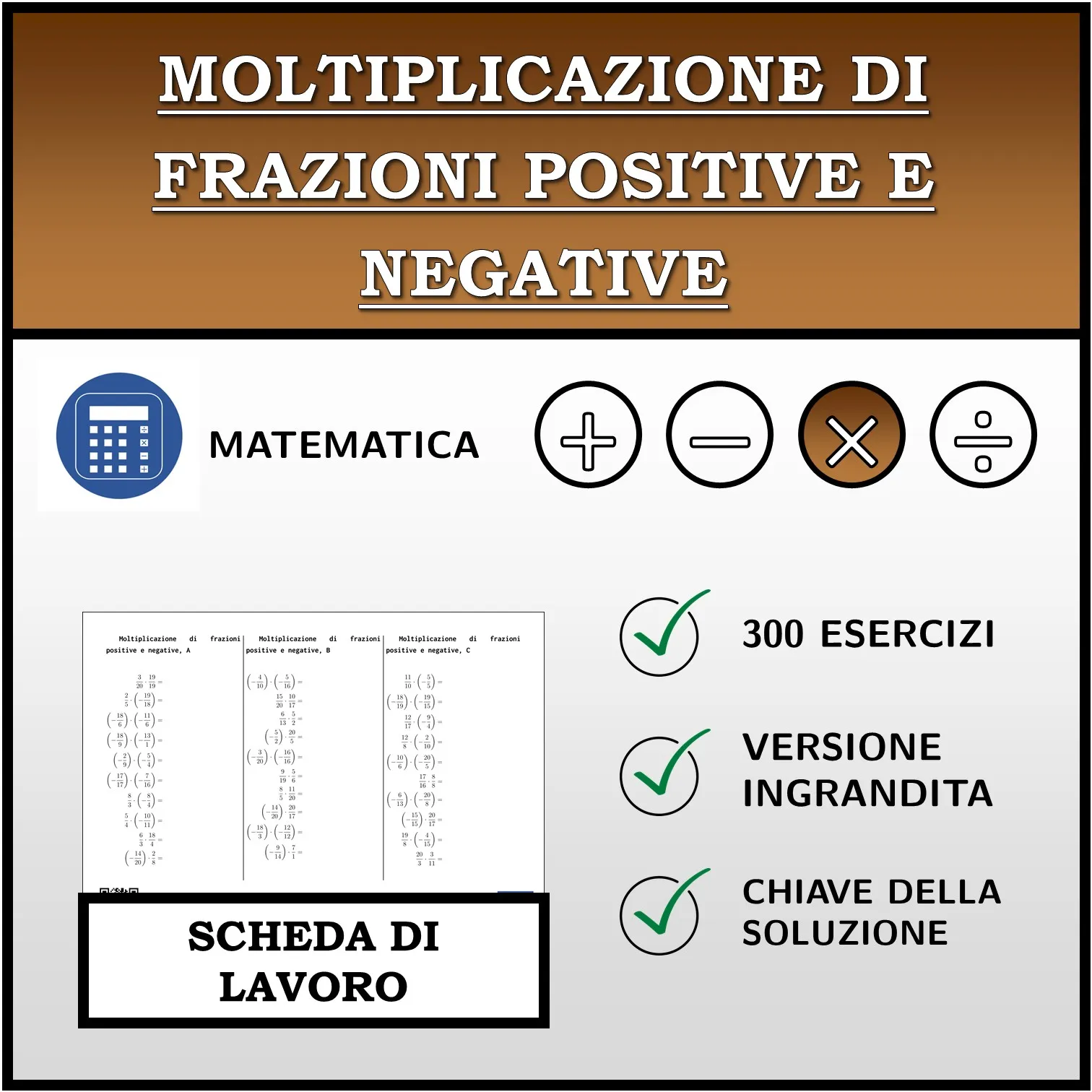 Scheda di lavoro: Moltiplicazione di frazioni positive e negative
