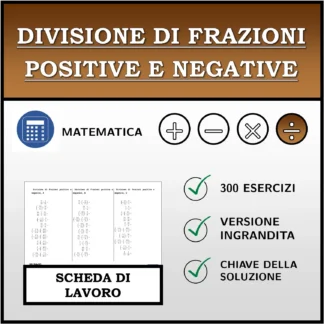 Scheda di lavoro: Divisione di frazioni positive e negative